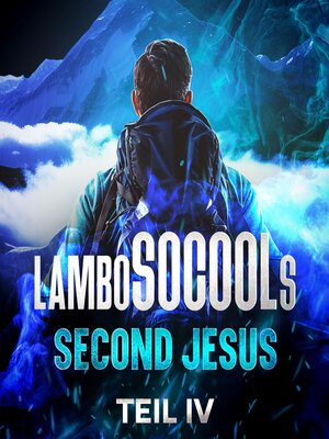 cover image of lamboSOCOOLs Second Jesus Teil IV